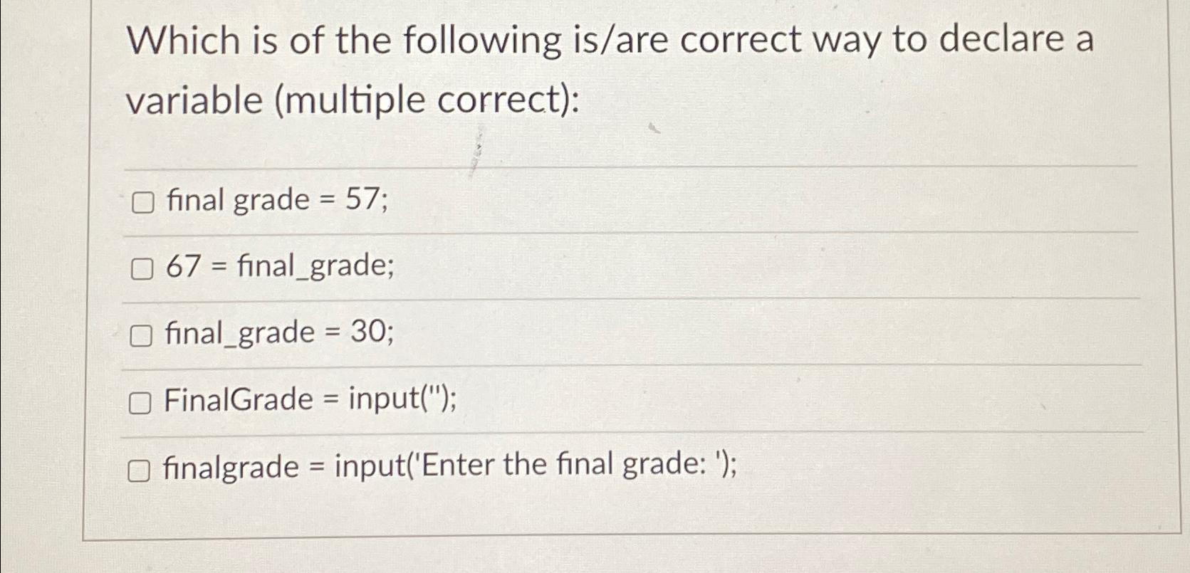 Solved Which is of the following is/are correct way to | Chegg.com