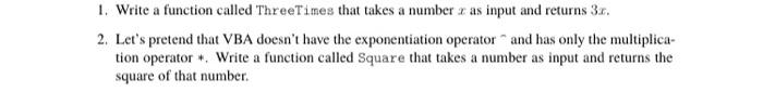 Solved 1. Write a function called ThreeTimes that takes a | Chegg.com