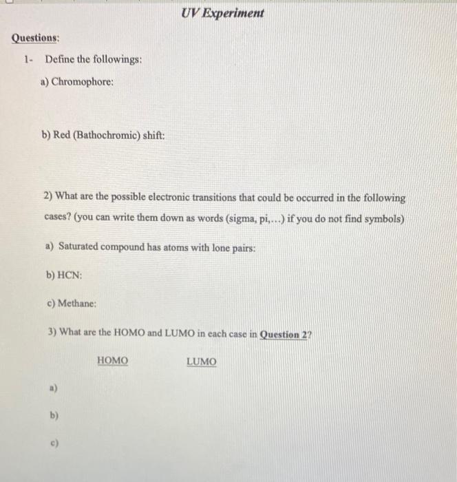 Solved UV Experiment Questions: 1. Define the followings: a) | Chegg.com