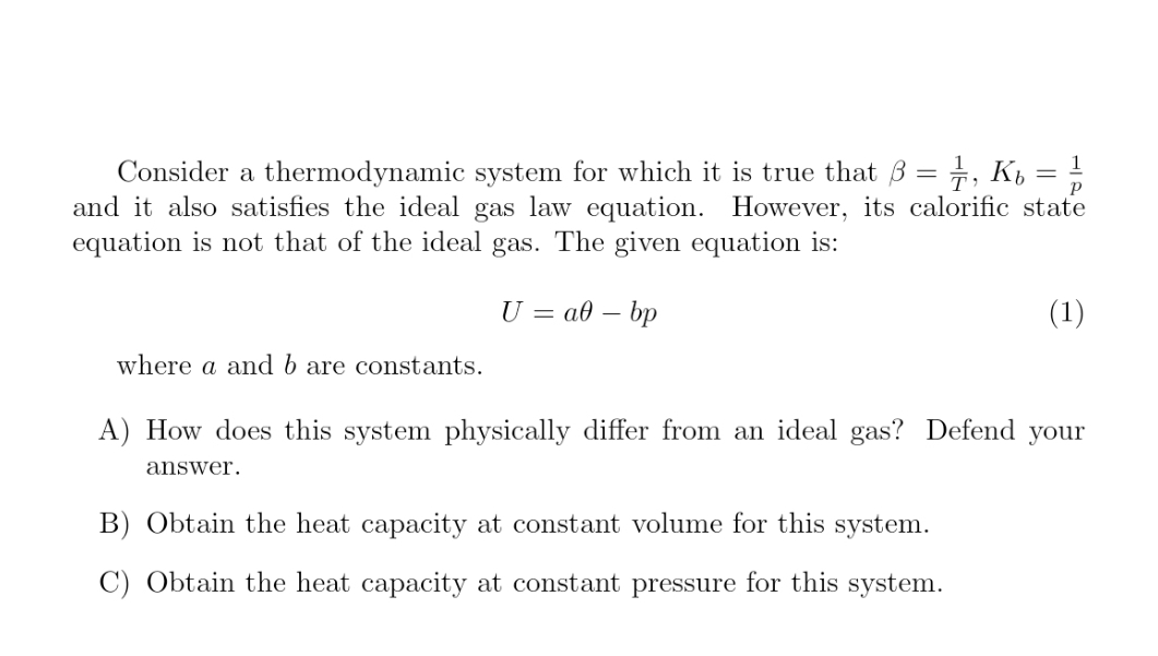 Solved Consider a thermodynamic system for which it is true | Chegg.com