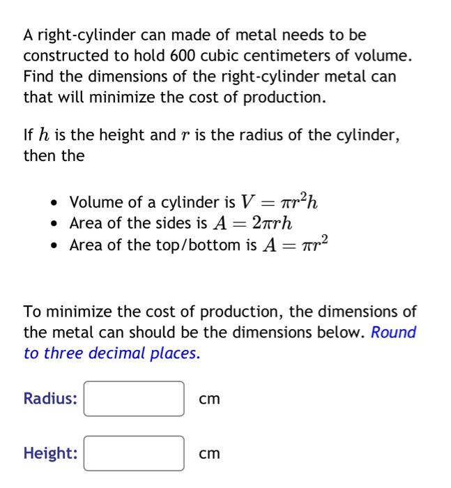 Solved - Volume of a cylinder is V=πr2h - Area of the sides | Chegg.com