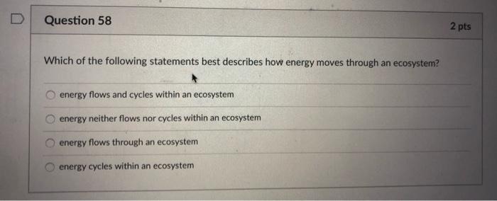 Solved Question 58 2 pts Which of the following statements | Chegg.com