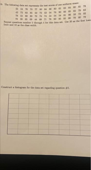 Solved 5: The following data set represents the test scores | Chegg.com