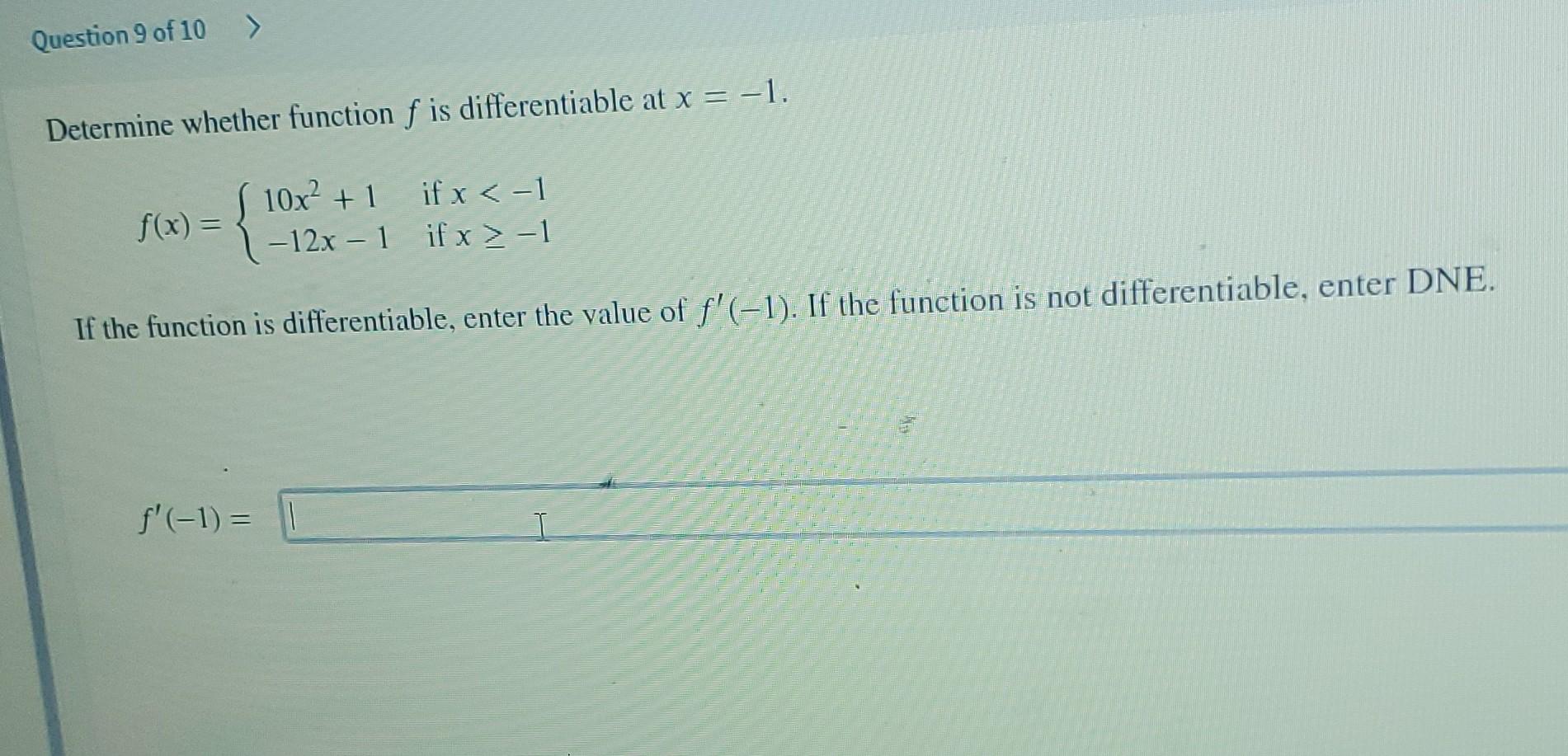 Solved Determine whether function f is differentiable at | Chegg.com