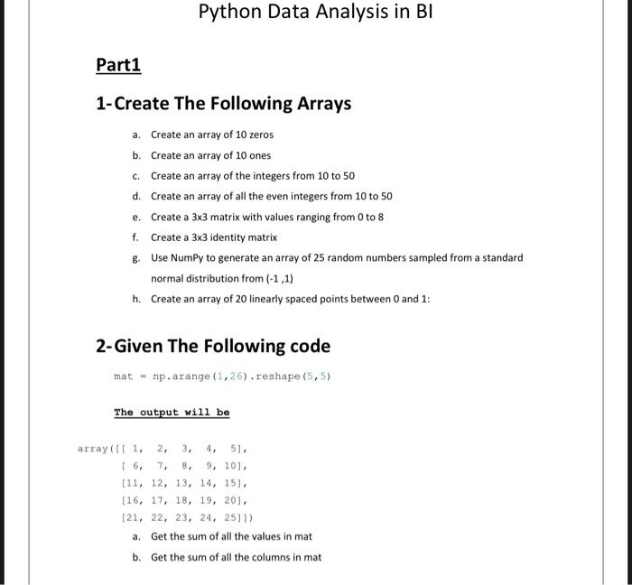 Solved Python Data Analysis in BI Part1 1-Create The | Chegg.com