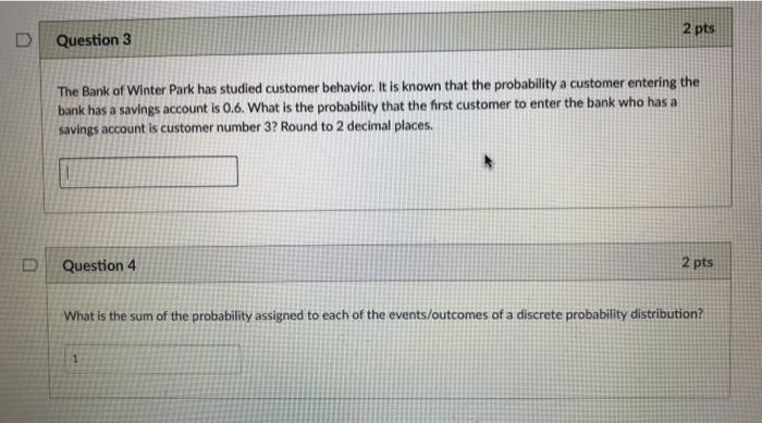 Solved 2 pts D Question 3 The Bank of Winter Park has | Chegg.com