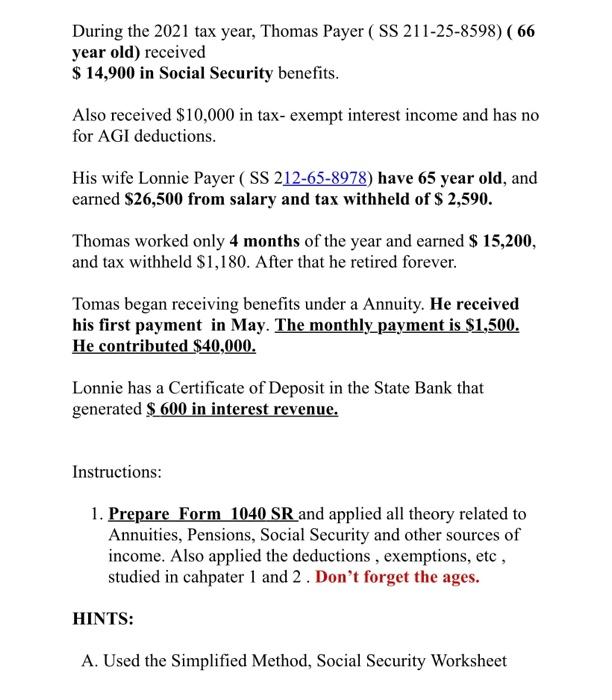 Solved During the 2021 tax year, Thomas Payer ( SS | Chegg.com