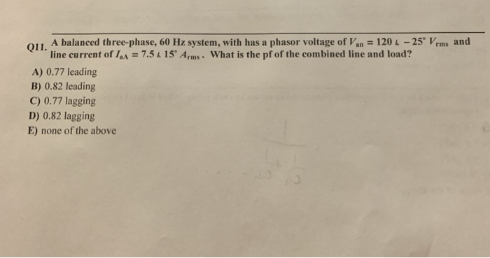 Solved OU A balanced three-phase, 60 Hz system, with has a | Chegg.com