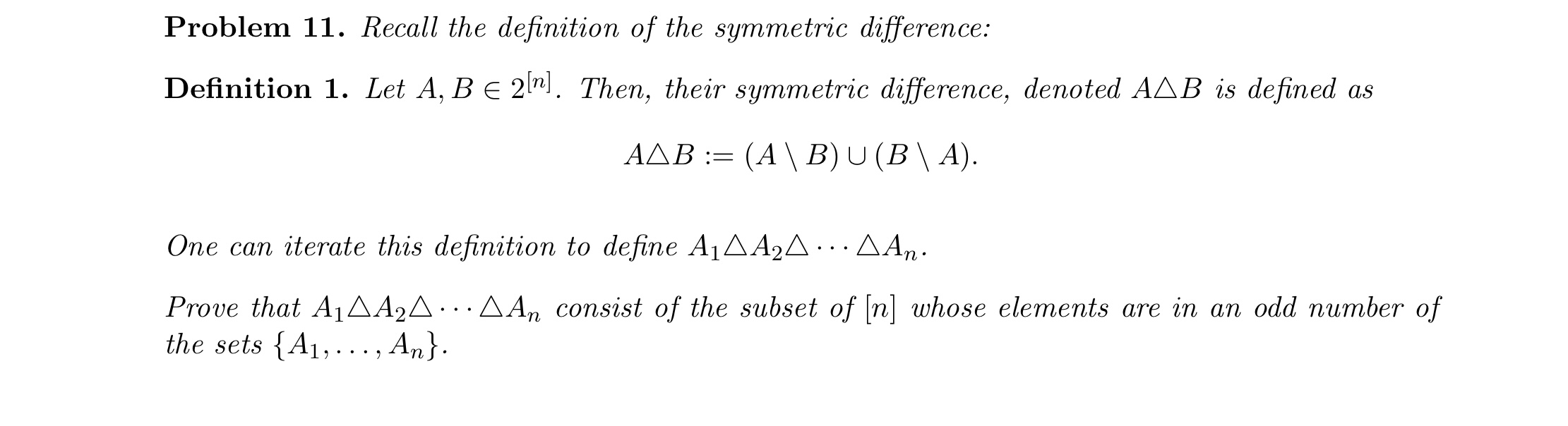 Solved Problem 11. ﻿Recall The Definition Of The Symmetric | Chegg.com