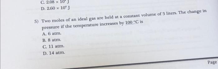 Solved 5) Two moles of an ideal gas are held at a constant | Chegg.com