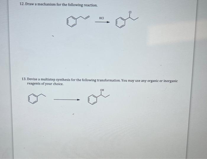 Solved 12. Draw a mechanism for the following reaction. HCl | Chegg.com