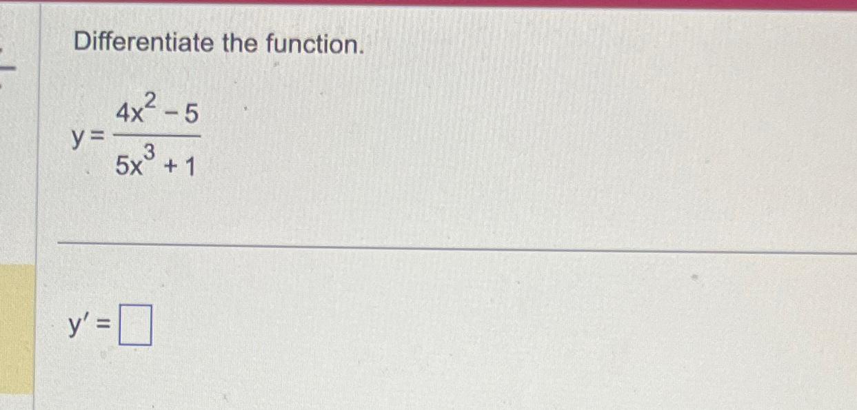 Solved Differentiate The Functiony4x2 55x31y 3882