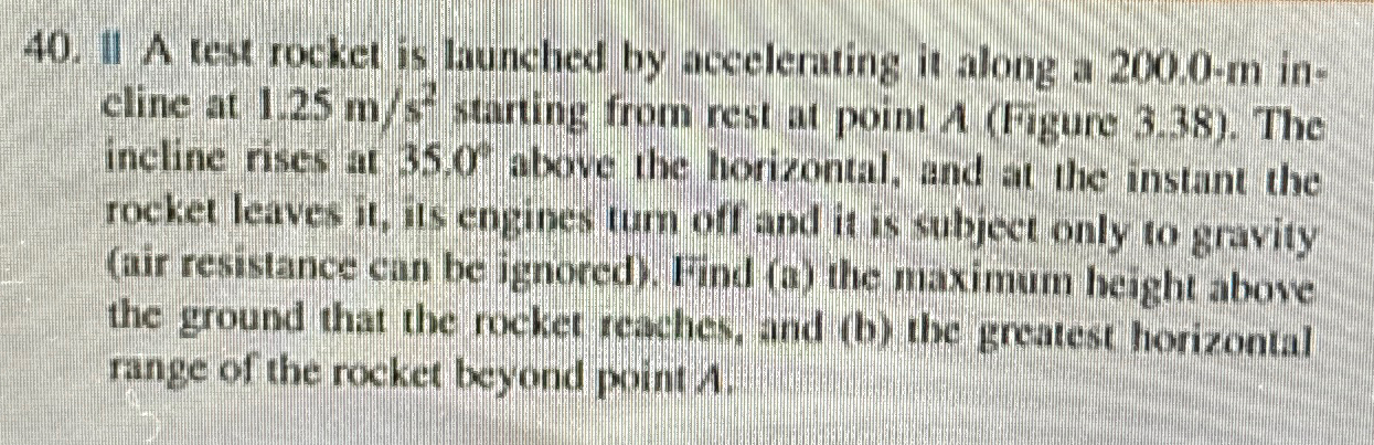 Solved If A test rocket is launched by accelerating it along | Chegg.com