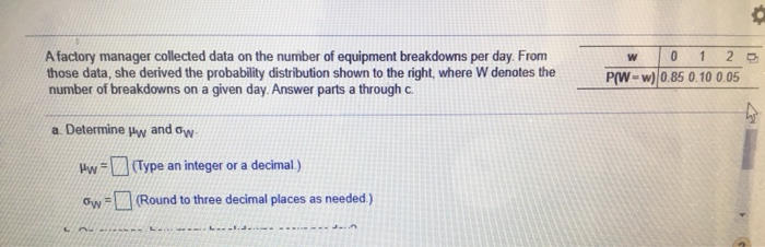 Solved 0 A factory manager collected data on the number of | Chegg.com