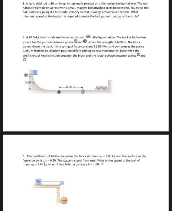 Light Rigid Rod Solved 3. A light, rigid rod is 80 cm long. Its top end is | Chegg.com