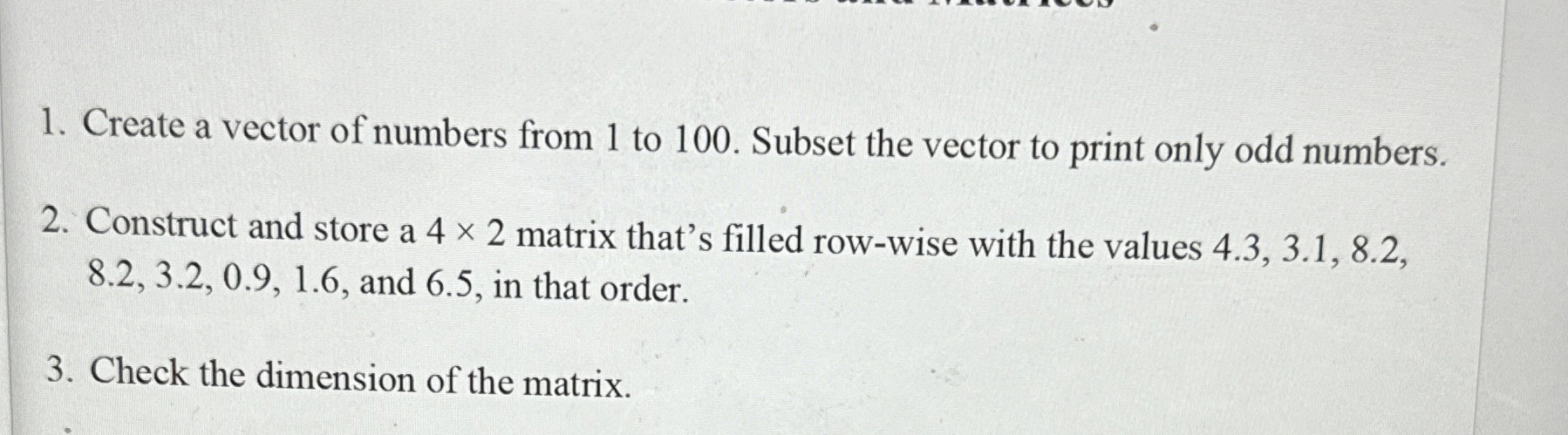 Create a vector of numbers from 1 ﻿to 100 . ﻿Subset | Chegg.com