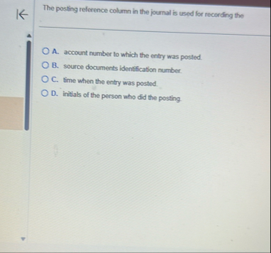 Solved The posting reference column in the journal is used | Chegg.com