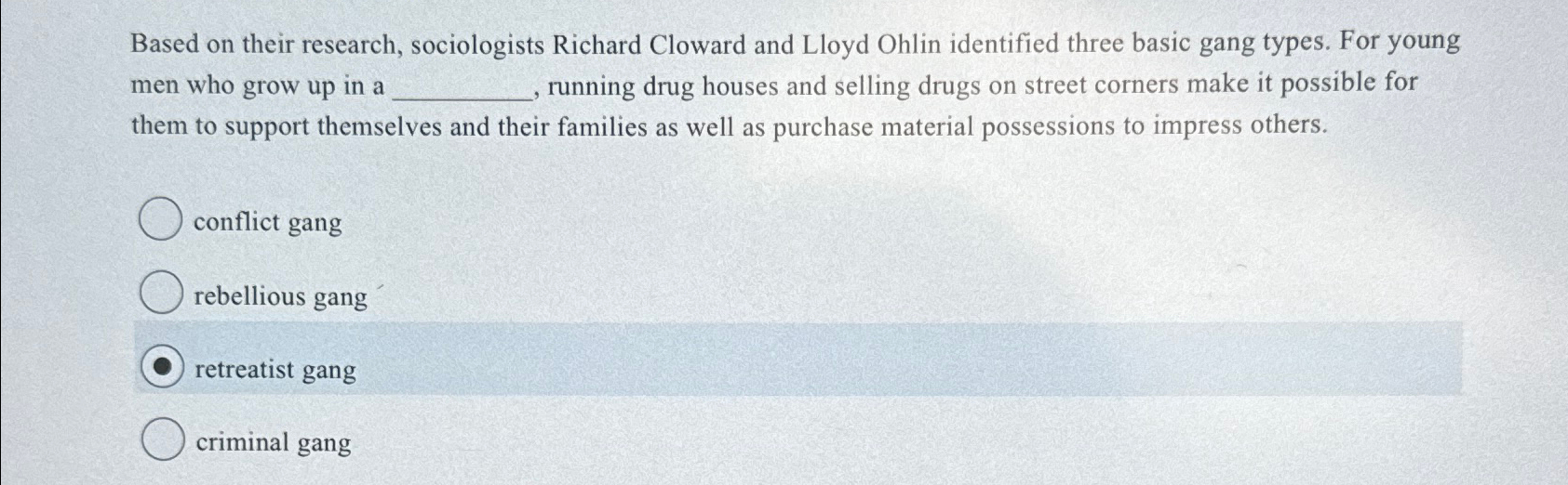 Solved Based on their research, sociologists Richard Cloward | Chegg.com