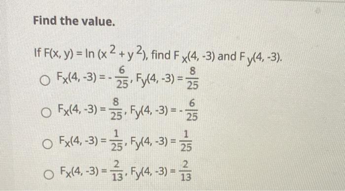 Solved Find The Value If F X Y In X2 Y2 Find Fx Chegg Com