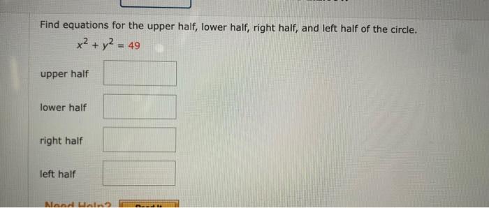 Solved Find equations for the upper half, lower half, right | Chegg.com