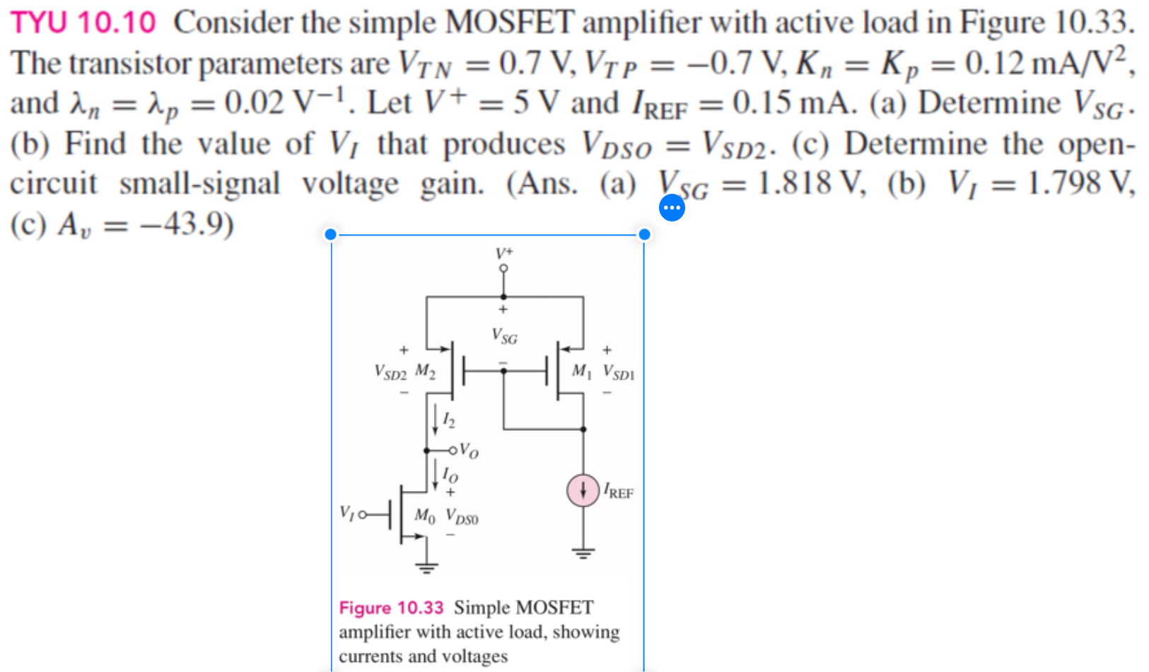 Solved TYU 10.10 ﻿Consider the simple MOSFET amplifier with | Chegg.com