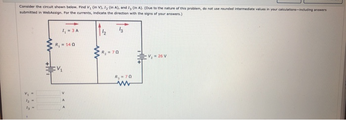 Solved Consider the circuit shown below. Find V (in V), 1, | Chegg.com