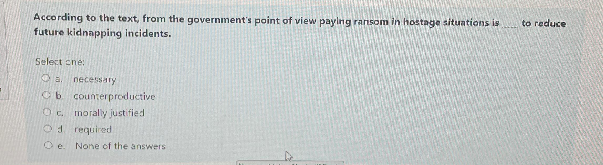 Solved According to the text, from the government's point of | Chegg.com