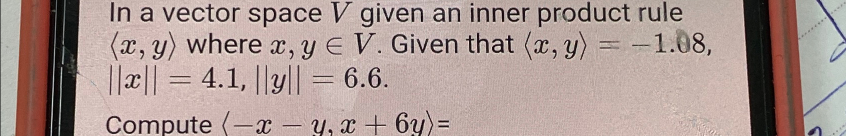 Solved In a vector space V ﻿given an inner product rule | Chegg.com