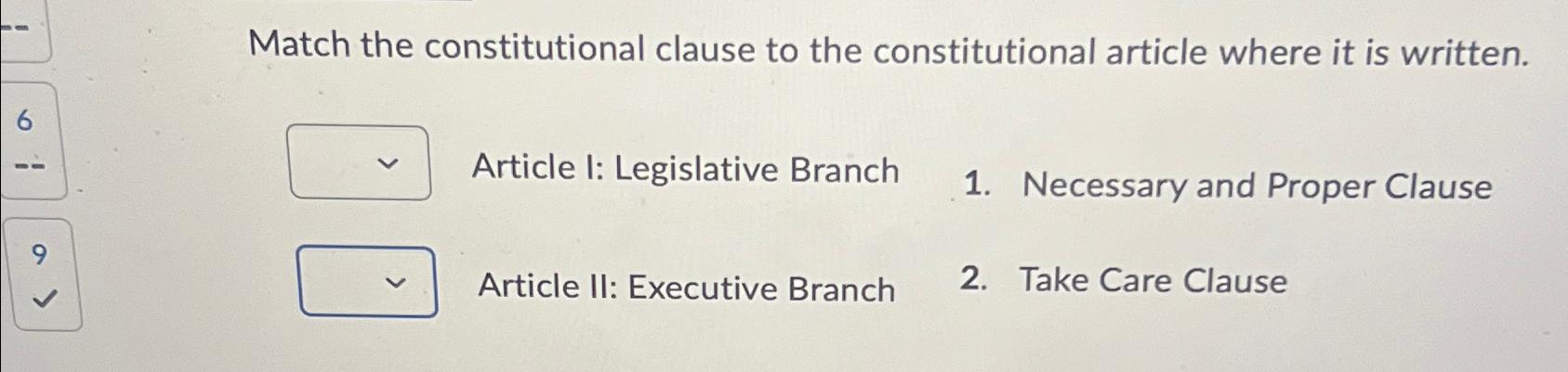 Solved Match The Constitutional Clause To The Constitutional | Chegg.com