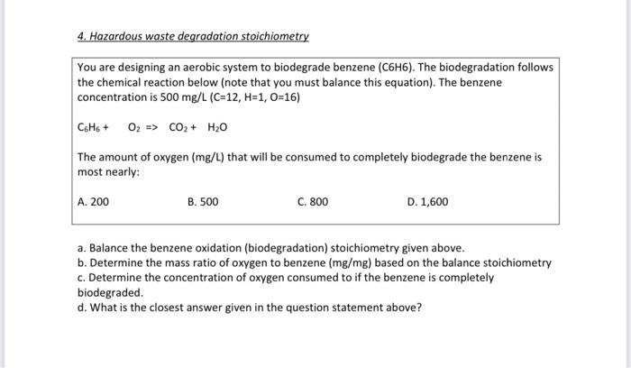 Solved You are designing an aerobic system to biodegrade | Chegg.com