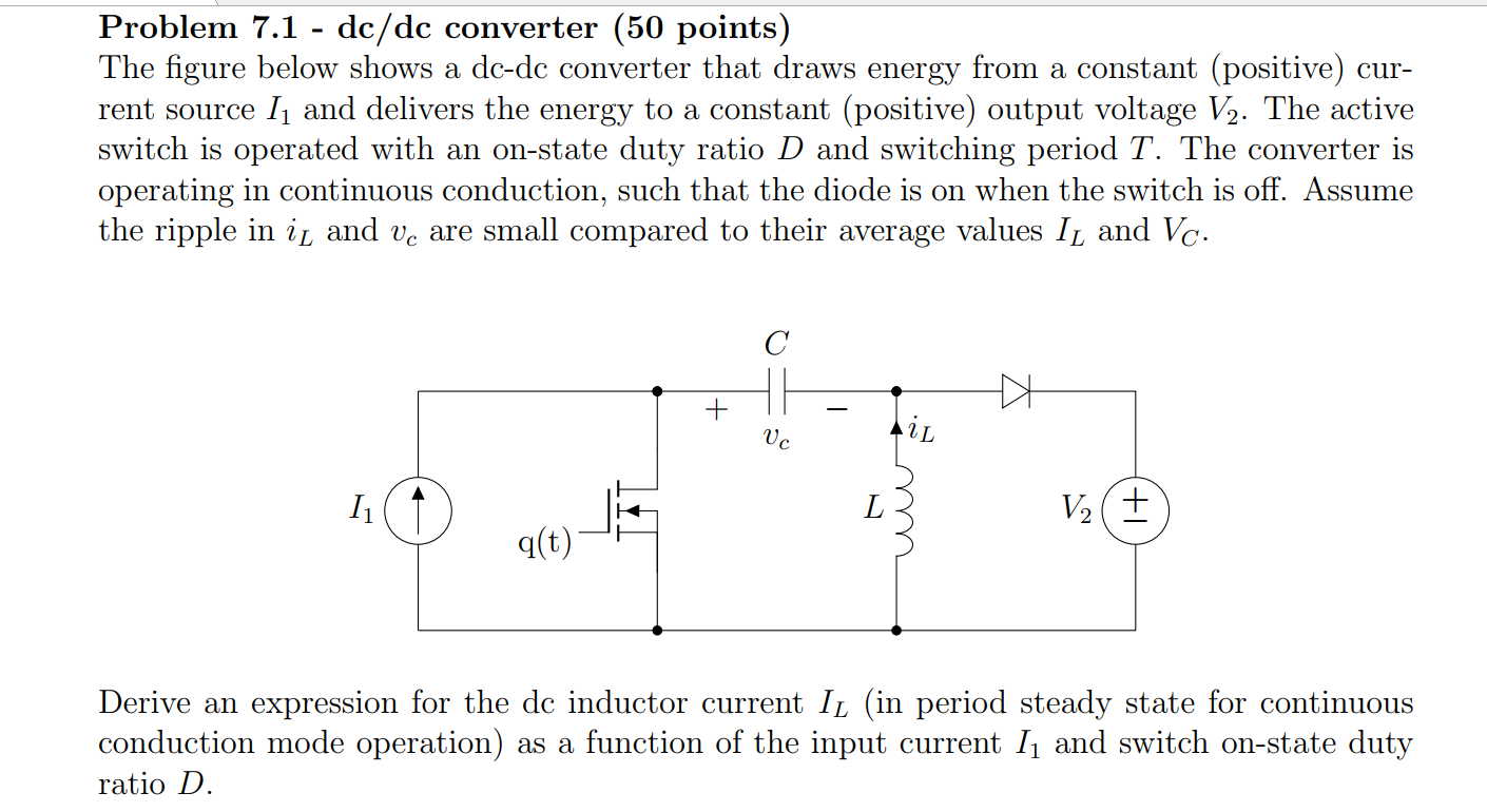 Solved Problem 7.1 - dc/dc converter The figure below shows | Chegg.com