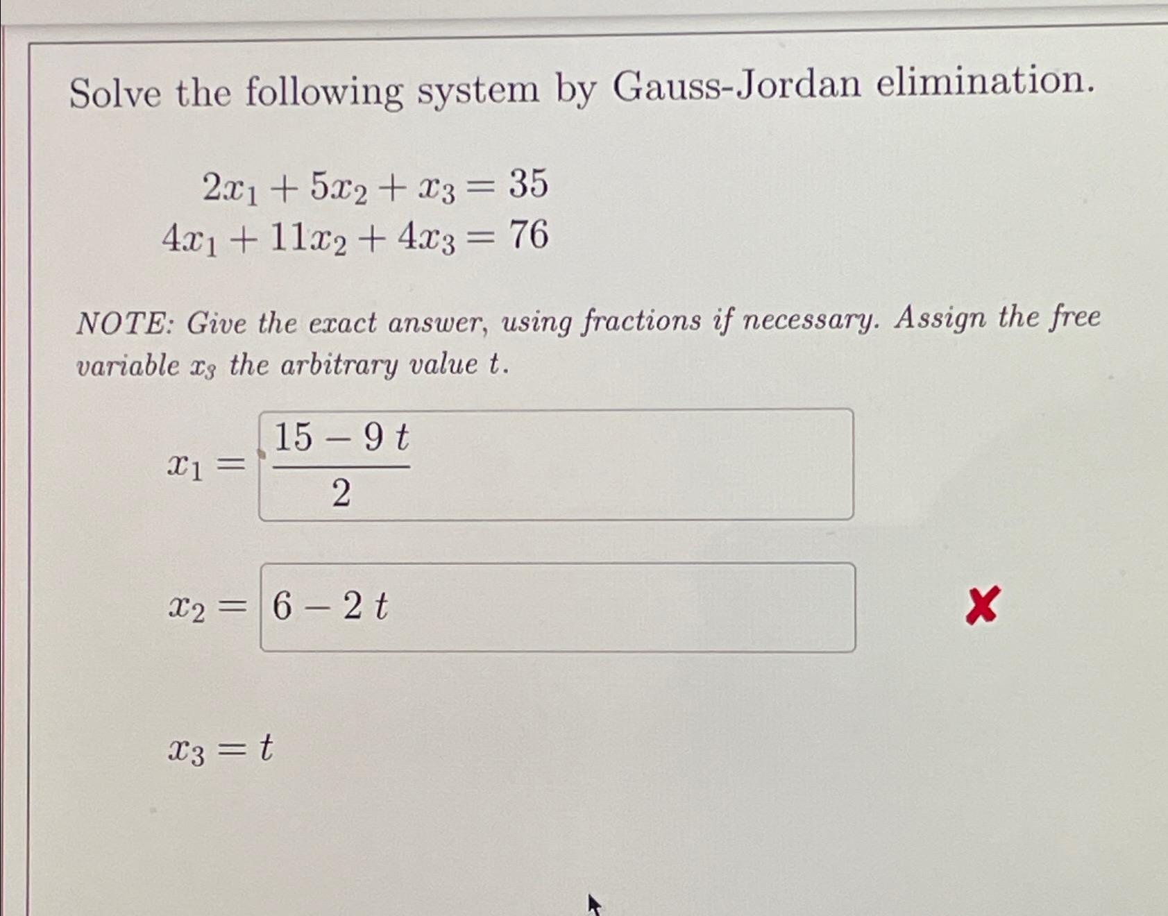 Solved Solve The Following System By Gauss-Jordan | Chegg.com