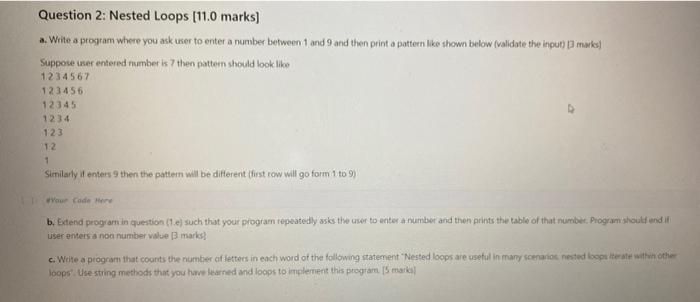 Solved Question 2: Nested Loops (11.0 marks) a. Write a | Chegg.com