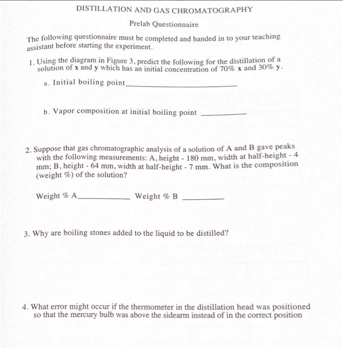 Solved Experiment 4 DISTILLATION AND GAS CHROMATOGRAPHY