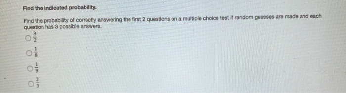 Solved Find the indicated probability. Find the probability | Chegg.com