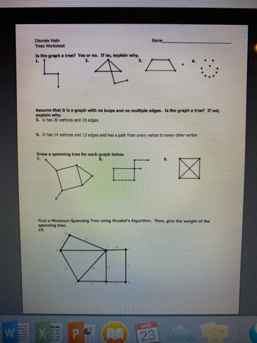 Solved Discrete Math Trees Worksheet Is the graph a tree? | Chegg.com