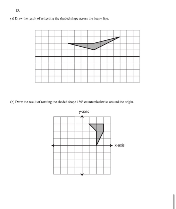 Solved 13. (a) Draw the result of reflecting the shaded | Chegg.com