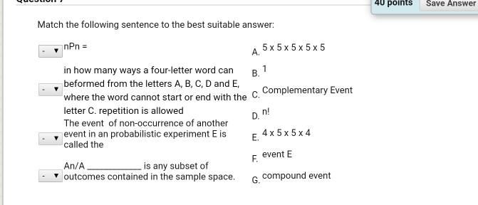 Solved 40 Points Save Answer Match The Following Sentence To Chegg Com