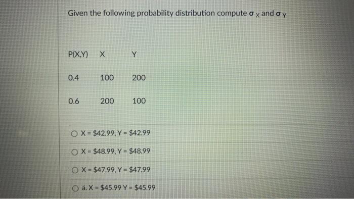 Solved Given the following probability distribution compute | Chegg.com