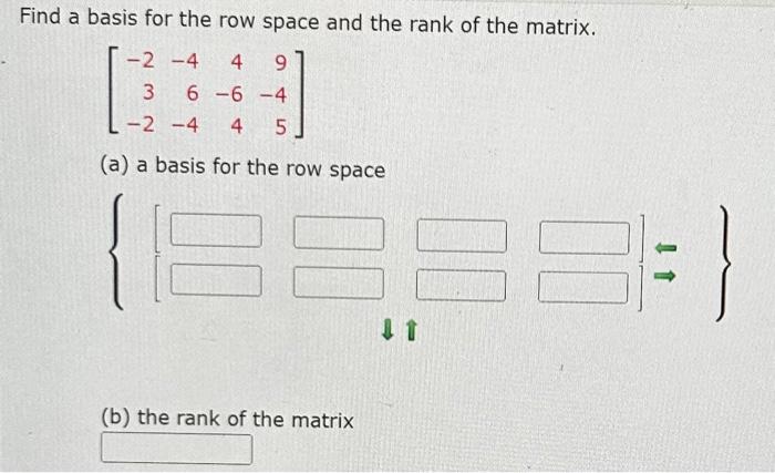 Solved Find a basis for the row space and the rank of the | Chegg.com