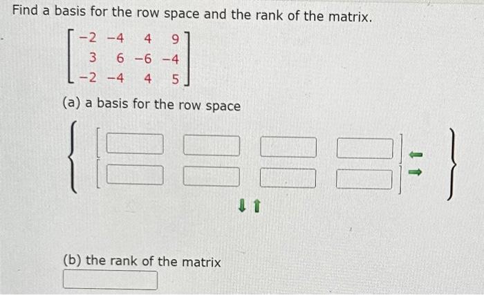 Solved Find a basis for the row space and the rank of the Chegg