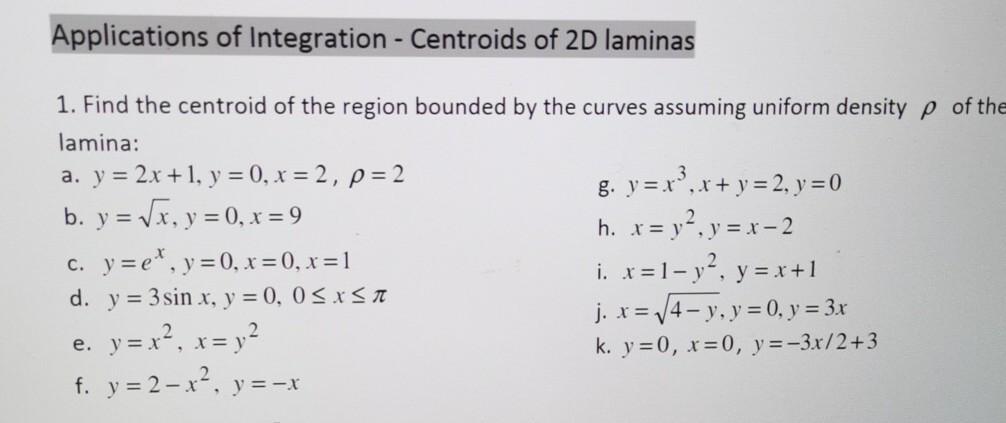 Solved Applications of Integration - Centroids of 2D laminas | Chegg.com