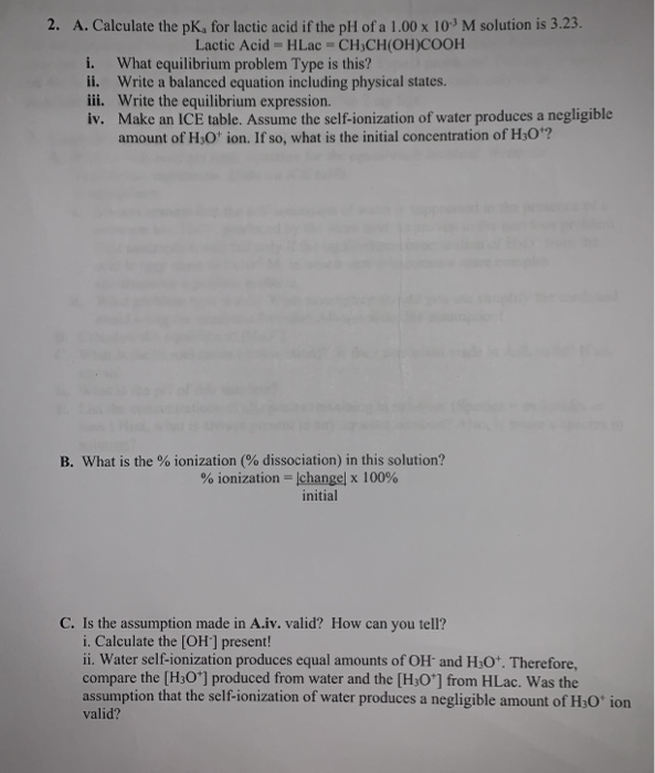 Solved 2. A. Calculate the pK, for lactic acid if the pH of | Chegg.com
