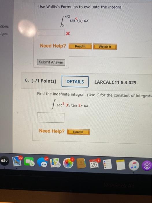 Solved Use Wallis's Formulas to evaluate the integral. 2/2 | Chegg.com