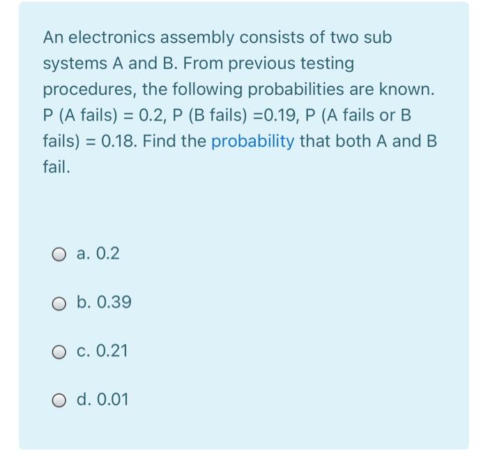 Solved An electronics assembly consists of two sub systems A | Chegg.com