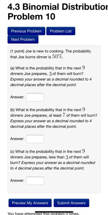 Solved 4.3 Binomial Distribution Problem 10 Problem List | Chegg.com