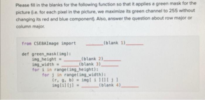 Solved Please fill in the blanks for the following function | Chegg.com
