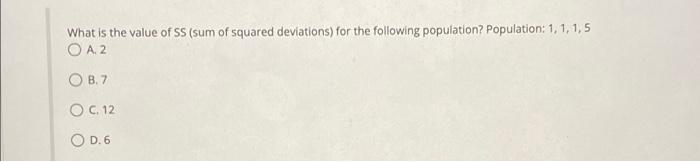 Solved What is the value of SS (sum of squared deviations) | Chegg.com