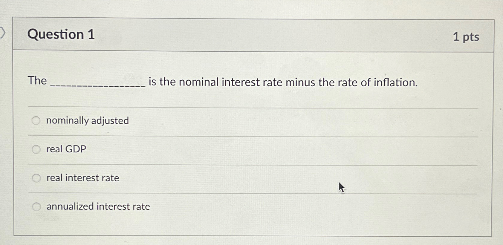 Solved Question 11ptsThe ﻿is the nominal interest rate | Chegg.com