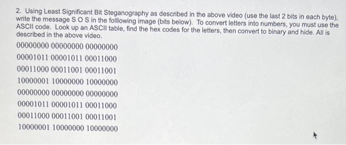 2. Using Least Significant Bit Steganography as | Chegg.com